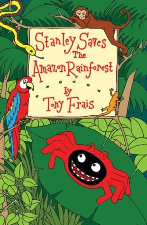 Stanley Saves the Amazon Rainforest by Tony Frais - old paperback - eLocalshop