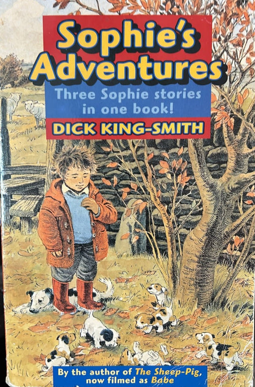 Sophies Adventures by Dick King-Smith - old paperback - eLocalshop
