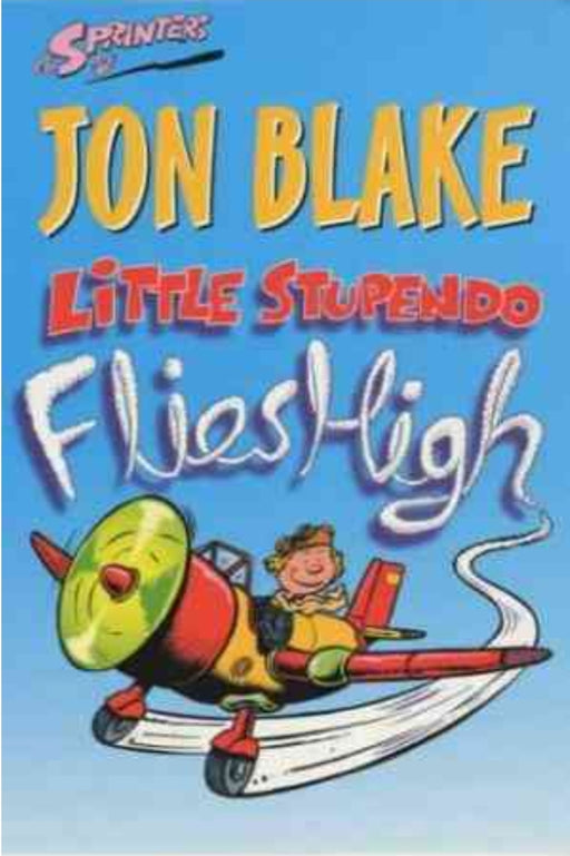 Little Stupendo Flies High (Sprinters) by Jon Blake - old paperback - eLocalshop