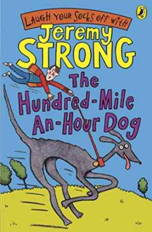 The Hundred-Mile-an-Hour Dog by Jeremy Strong - old paperback - eLocalshop