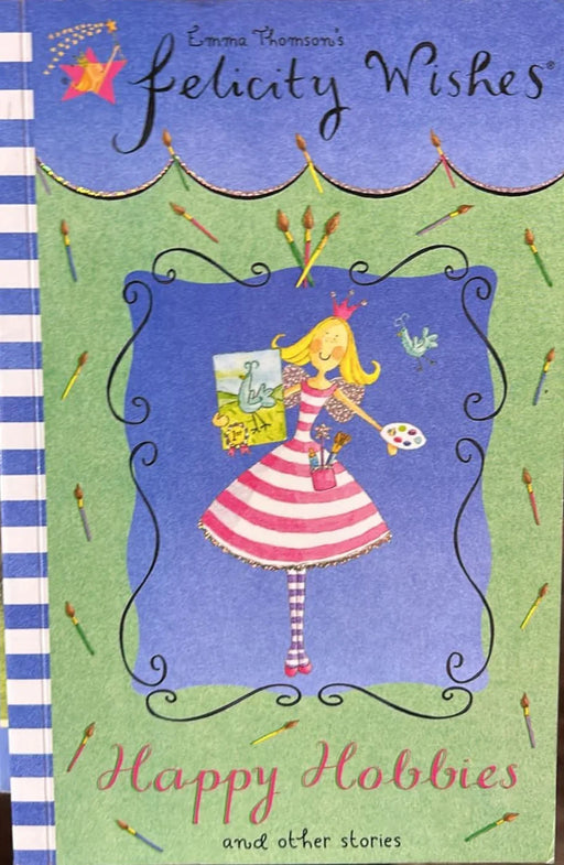 Happy Hobbies (Felicity Wishes) by Emma Thomson - old paperback - eLocalshop