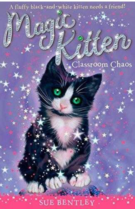 Classroom Chaos (Magic Kitten, #2) by Sue Bentley - old paperback - eLocalshop