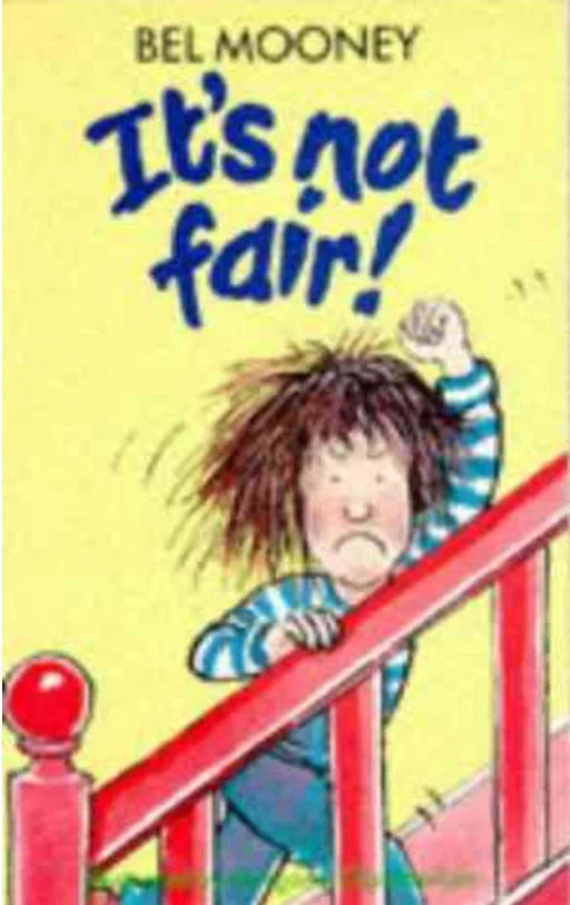 It's Not Fair! By Bel Mooney - old paperback - eLocalshop