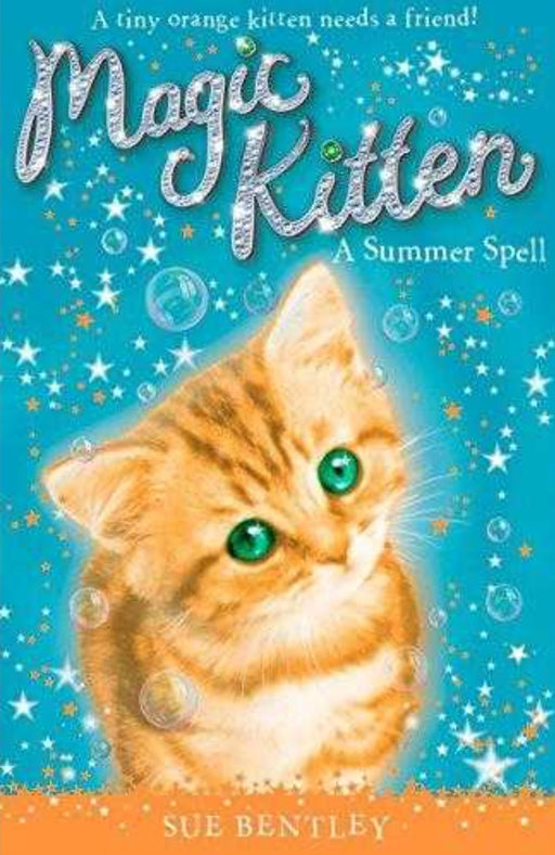 A Summer Spell (Magic Kitten, #1) by Sue Bentley - old paperback - eLocalshop