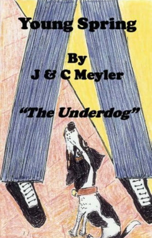 Young Spring: The Underdog by Carmel Meyler - old paperback - eLocalshop