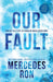 Our Fault by Mercedes Ron - eLocalshop