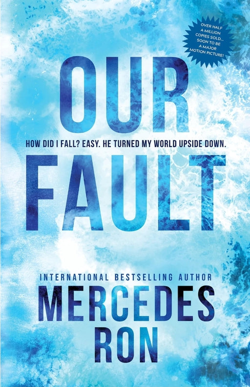Our Fault by Mercedes Ron - eLocalshop