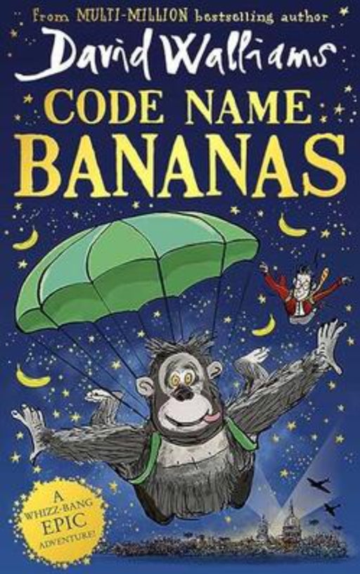 Code Name Bananas: The hilarious and epic children’s book from David Walliams - old hardcover - eLocalshop