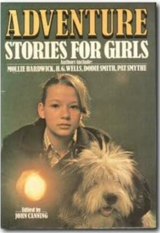 Adventure Stories for Girl by John Canning - old hardcover - eLocalshop