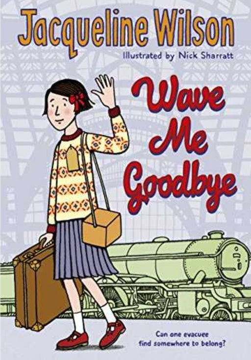 Wave Me Goodbye by Jacqueline Wilson - old hardcover - eLocalshop