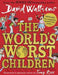 The Worlds Worst Children by  David Walliams - old hardcover - eLocalshop