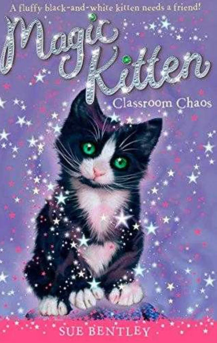 Classroom Chaos (Magic Kitten, #2) by Sue Bentley - old paperback - eLocalshop