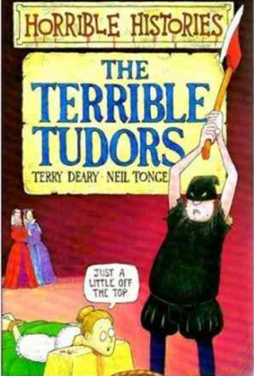 Horrible Histories: The Terrible Tudors by Terry Deary - old paperback - eLocalshop