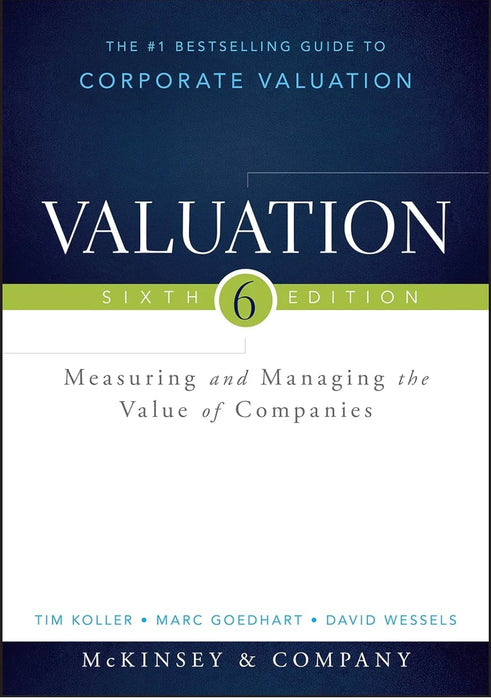 Valuation: Measuring and Managing the Value of Companies (Wiley Finance) by Tim Koller - eLocalshop