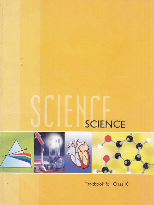 Science For Class - 10 - 1064 by NCERT