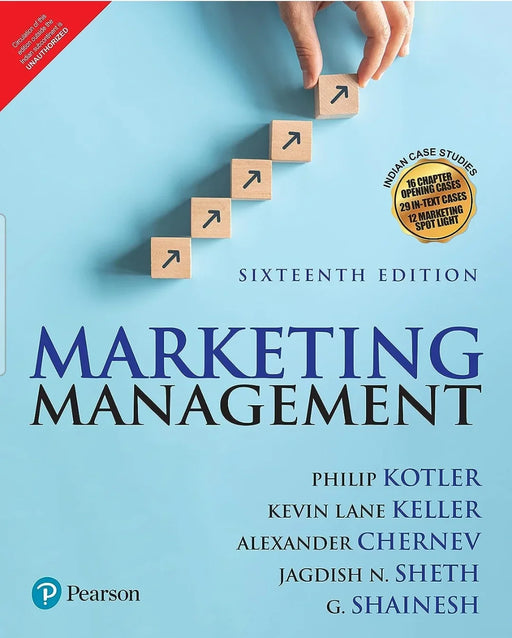 Marketing Management, 16e by G.Shainesh Philip Kotler, Kevin lane Keller, Alexander Chernev, Jagdish N. Sheth - eLocalshop