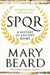 SPQR : A History of Ancient Rome by Mary Beard - eLocalshop