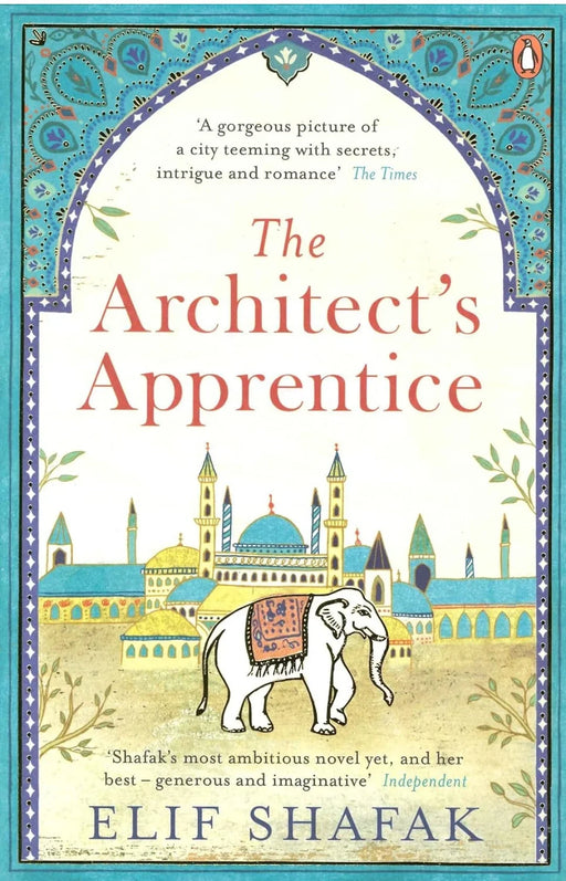 The Architect's Apprentice by Elif Shafak - eLocalshop