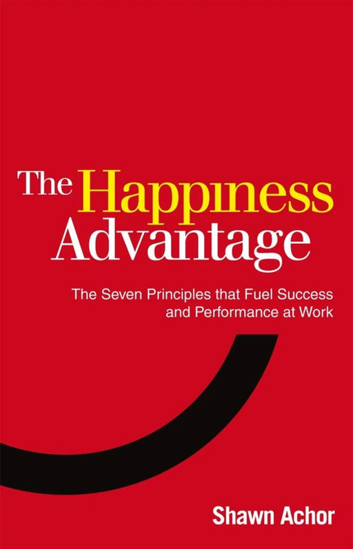 Happiness Advantage by Shawn Achor - eLocalshop
