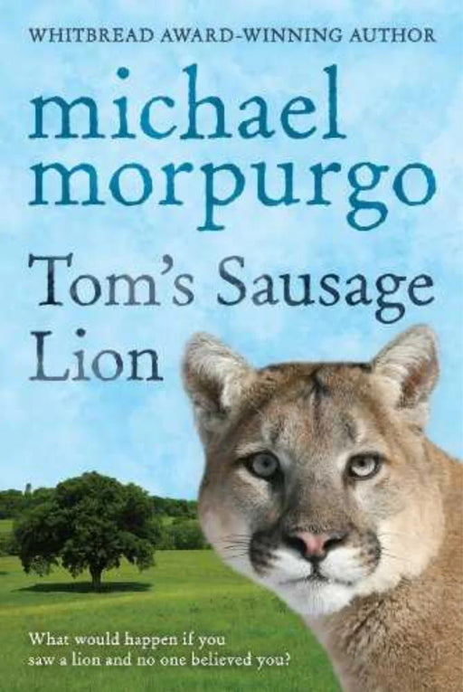 Tom's Sausage Lion by Michael Morpurgo - eLocalshop
