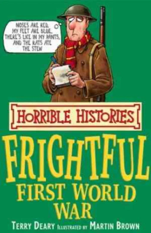 Frightful First World War by Terry Deary - eLocalshop