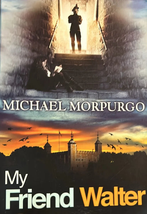 My Friend Walter by Michael Morpurgo - eLocalshop