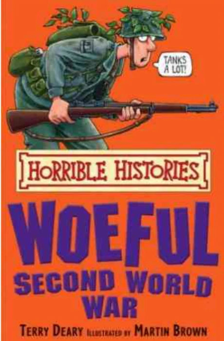 Woeful Second World War by Terry Deary - eLocalshop