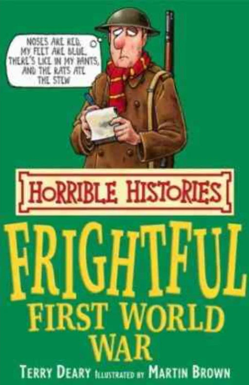 Frightful First World War by Terry Deary - eLocalshop