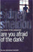 Are you afraid of the dark by Noelle Stevenson - eLocalshop