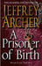 A Prisoner of Birth by Jeffrey Archer - eLocalshop