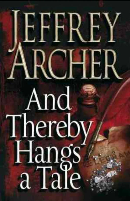 And Thereby Hangs A Tale by Jeffrey Archer - eLocalshop