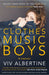 Clothes, Clothes, Clothes. Music, Music, Music. Boys, Boys, Boys. By Viv Albertine - eLocalshop