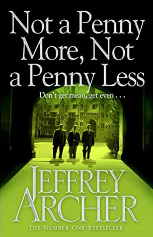 Not a Penny More, Not a Penny Less by Jeffrey Archer - eLocalshop