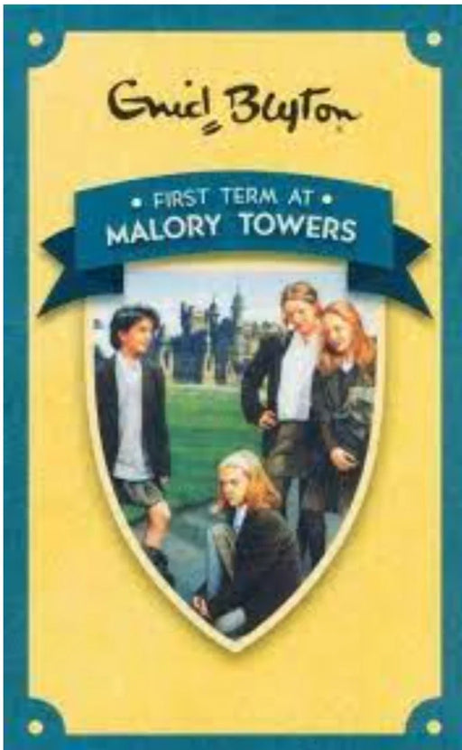 First Term At Malory Towers (Malory Towers, #1) by Enid Blyton - eLocalshop