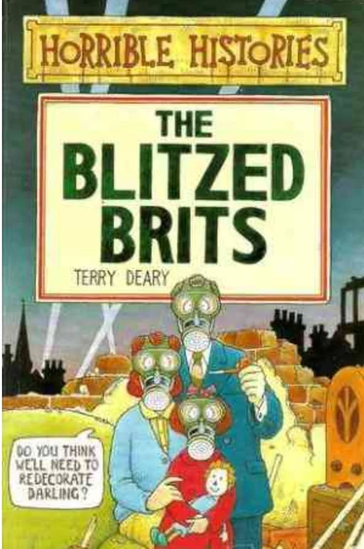 The Blitzed Brits by Terry Deary - eLocalshop