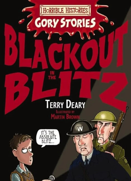 Blackout in the Blitz (Horrible Histories) by Terry Deary - eLocalshop