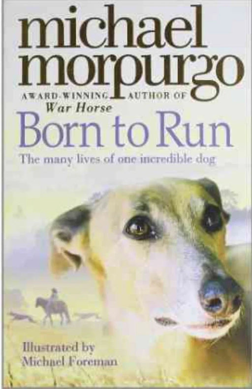 Born To Run by Morpurgo, Michael - eLocalshop