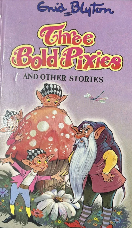 Three Bold Pixies and ther stories by Enid Blyton - eLocalshop