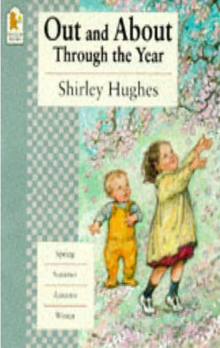 Out And About Through The Year by Hughes Shirley - old paperback - eLocalshop