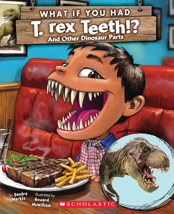 What If You Had T. Rex Teeth? And Other Dinosaur Parts by Sandra Markle and Howard McWillia - old paperback - eLocalshop