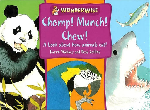 Chomp, Munch, Chew by Karen Wallace - old paperback - eLocalshop