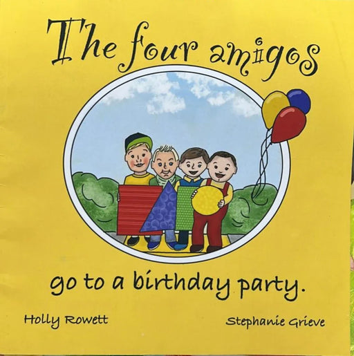 The Four Amigos: go to a birthday party by Stephanie Grieve - old paperback - eLocalshop