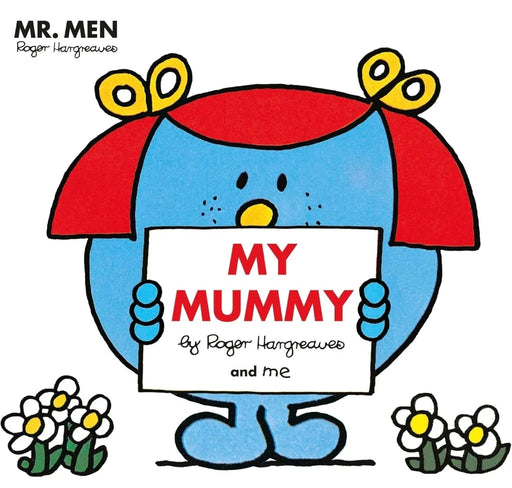 Mr. Men Little Miss: My Mummy by Adam Hargreaves - old paperback - eLocalshop