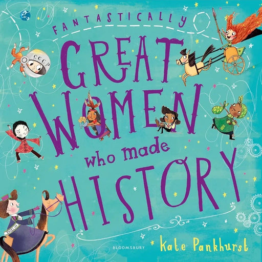 Fantastically Great Women Who Made History: Gift Edition by Kate Pankhurst - old paperback - eLocalshop