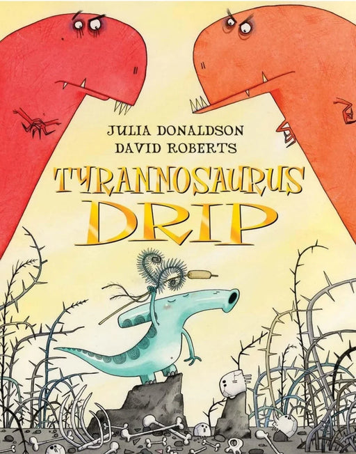 Tyrannosaurus Drip by Julia Donaldson - old paperback - eLocalshop