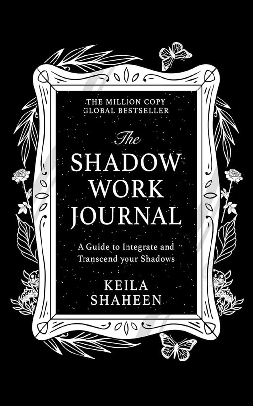 The Shadow Work Journal by Keila Shaheen - eLocalshop