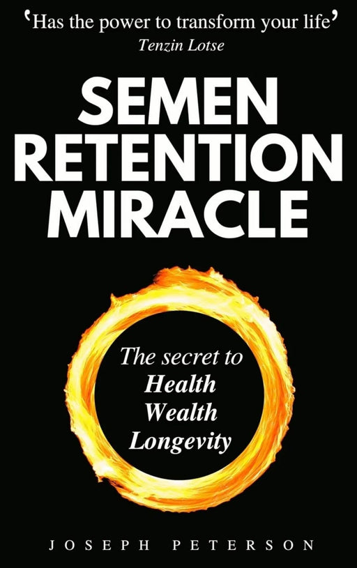 Semen Retention Miracle by Joseph Peterson - eLocalshop