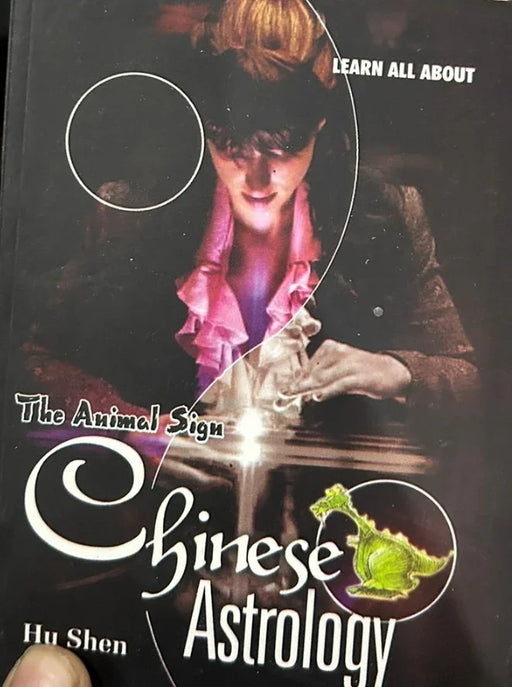 The animal sign - chinese astrology by hu shen - eLocalshop