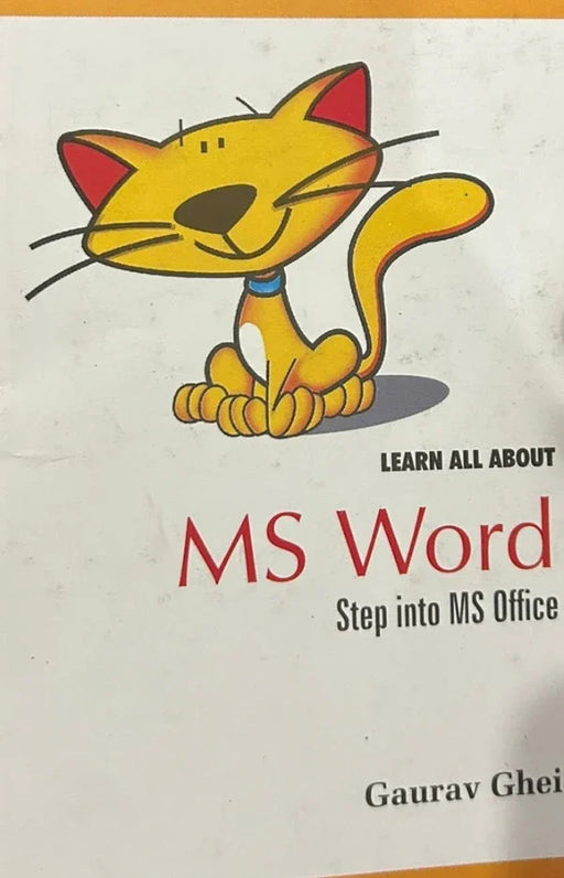 MS word - step into MS office by Gaurav Ghei - eLocalshop