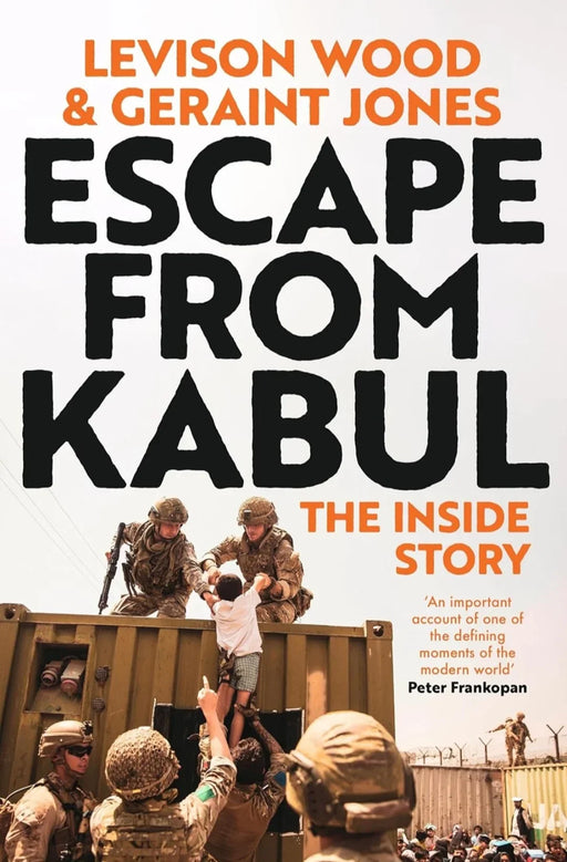 Escape from Kabul by Levison Wood - eLocalshop